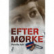 Efter mørke