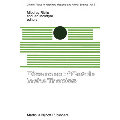 Diseases of Cattle in the Tropics: Economic and Zoonotic Relevance