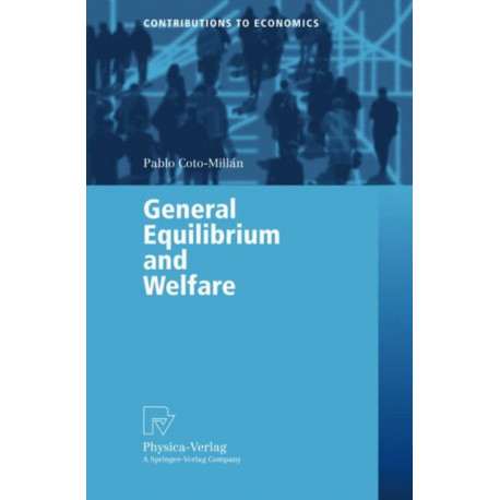 General Equilibrium and Welfare