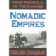 Nomadic Empires: From Mongolia to the Danube