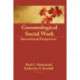Gerontological Social Work: International Perspectives