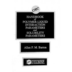 Handbook of Poylmer-Liquid Interaction Parameters and Solubility Parameters