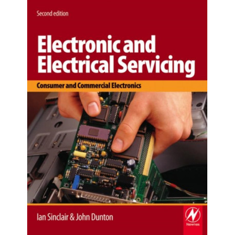 Electronic and Electrical Servicing: Consumer and commercial electronics