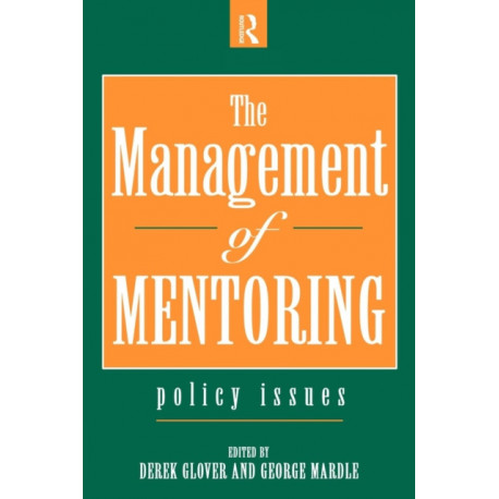 The Management of Mentoring: Policy Issues