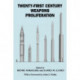 Twenty-First Century Weapons Proliferation: Are We Ready?