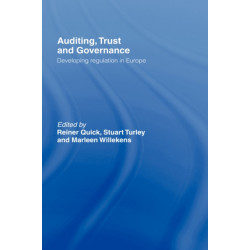 Auditing, Trust and Governance: Developing Regulation in Europe