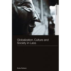 Globalization, Culture and Society in Laos