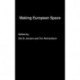 Making European Space: Mobility, Power and Territorial Identity