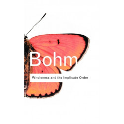 Wholeness and the Implicate Order