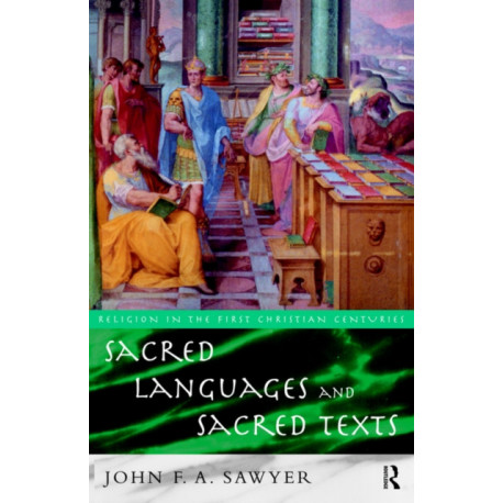 Sacred Languages and Sacred Texts