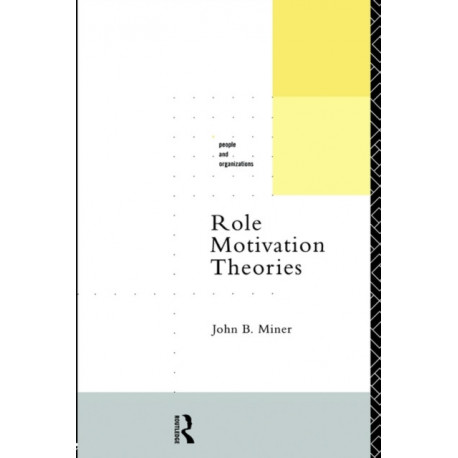 Role Motivation Theories