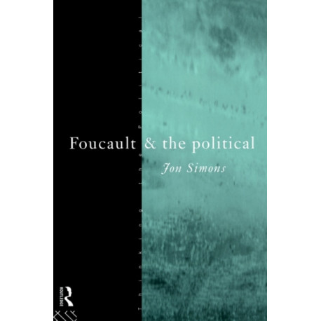 Foucault and the Political
