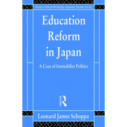 Education Reform in Japan: A Case of Immobilist Politics