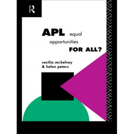 APL: Equal Opportunities for All?