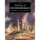 The Making of Stonehenge