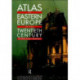 Atlas of Eastern Europe in the Twentieth Century