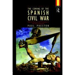 Coming of the Spanish Civil War