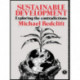Sustainable Development: Exploring the Contradictions