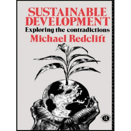 Sustainable Development: Exploring the Contradictions