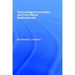 Technological Innovation and Third World Multinationals