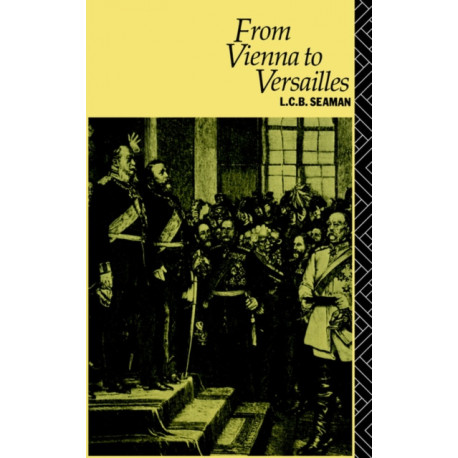 From Vienna to Versailles