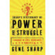 Sharp's Dictionary of Power and Struggle: Language of Civil Resistance in Conflicts