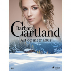 Ást og metnaður (Hin eilífa sería Barböru Cartland 11)