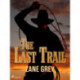 The Last Trail