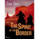 The Spirit of the Border