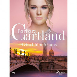 Hvíta blómið hans (Hin eilífa sería Barböru Cartland 16)