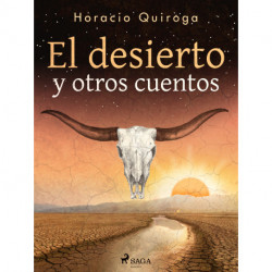 El desierto y otros cuentos