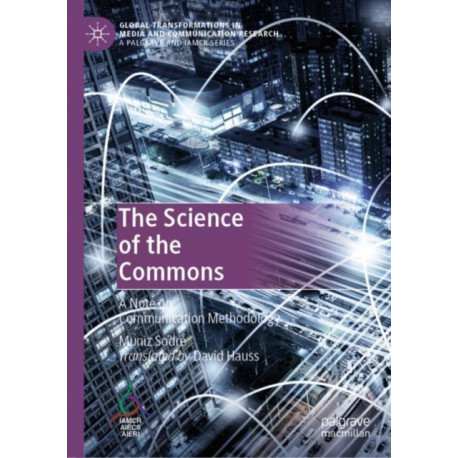 The Science of the Commons: A Note on Communication Methodology