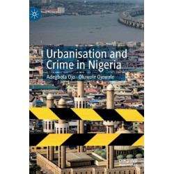 Urbanisation and Crime in Nigeria