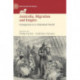 Australia, Migration and Empire: Immigrants in a Globalised World