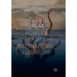 Great Powers and International Hierarchy