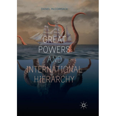 Great Powers and International Hierarchy