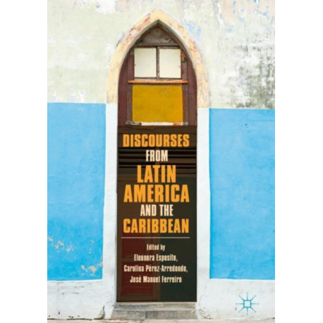 Discourses from Latin America and the Caribbean: Current Concepts and Challenges