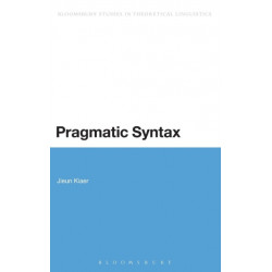 Pragmatic Syntax