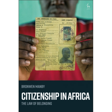 Citizenship in Africa: The Law of Belonging