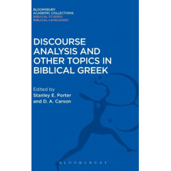 Discourse Analysis and Other Topics in Biblical Greek