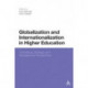 Globalization and Internationalization in Higher Education: Theoretical, Strategic and Management Perspectives
