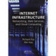 Internet Infrastructure: Networking, Web Services, and Cloud Computing