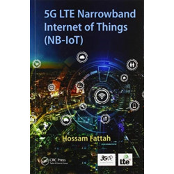 5G LTE Narrowband Internet of Things (NB-IoT)