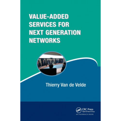 Value-Added Services for Next Generation Networks