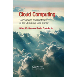 Cloud Computing: Technologies and Strategies of the Ubiquitous Data Center