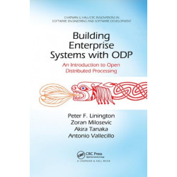 Building Enterprise Systems with ODP: An Introduction to Open Distributed Processing