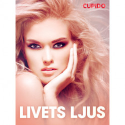 Livets ljus - erotiska noveller