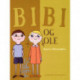 Bibi og Ole. En lille piges liv