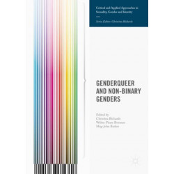 Genderqueer and Non-Binary Genders