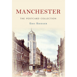 Manchester The Postcard Collection
